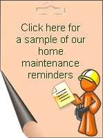 C.W. Orangeman's Home Maintenance Reminders