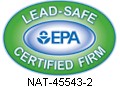 Certified by the EPA to be a Lead-Safe Certified Firm - Certification #NAT-45543-1